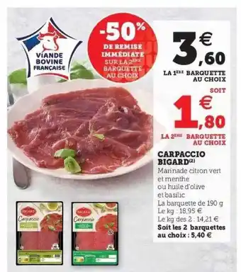 Super U Carpaccio bigard offre