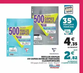 Super U Feuilles simples ou copies doubles perforées clairefontaine offre