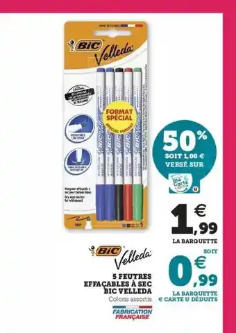 Super U 5 feutres effaçable à sec bic velleda offre