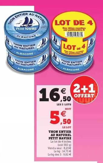 Super U Thon entier au naturel petit navire offre