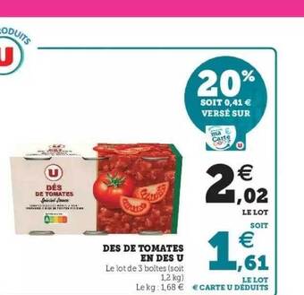 Super U Dés de tomates en dés u offre