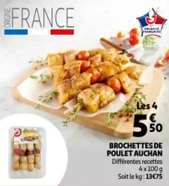 Auchan Brochettes de poulet auchan offre