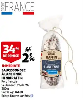 Auchan HENRI RAFFIN saucisson sec à l'ancienne offre