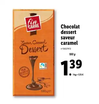 Lidl Chocolat  dessert saveur caramel offre