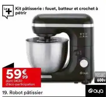 BUT Robot pâtissier aya offre