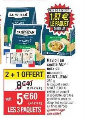 Cora x Carrefour Ravioli au comté aop noix de muscade saint-jean offre