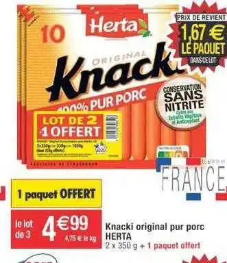 Cora x Carrefour Knacki original pur porc herta offre