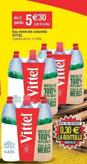 Cora x Carrefour Eau minérale naturelle vittel offre