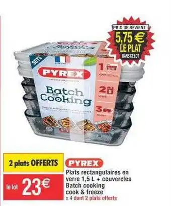 Cora x Carrefour Plats rectangulaires en verre 1,5 l + couvercles batch cooking cook & freeze pyrex offre