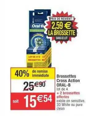 Cora x Carrefour Brossettes cross action oral-b offre