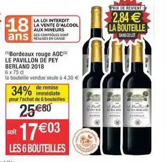 Cora x Carrefour Bordeaux rouge aoc le pavillon de pey berland 2018 offre
