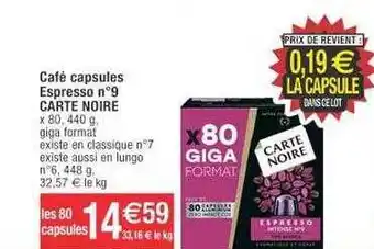 Cora x Carrefour Café capsules espresso n°9 carte noire offre