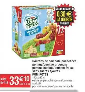 Cora x Carrefour Gourdes de compotes panchées pomme-pomme brugnon-pomme banane-pomme fraise sans sucres ajoutés pom'potes offre