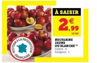 Hyper U Nectarine jaune ou blanche offre