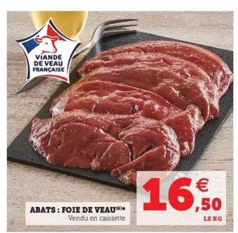 Hyper U Abats: foie de veau offre