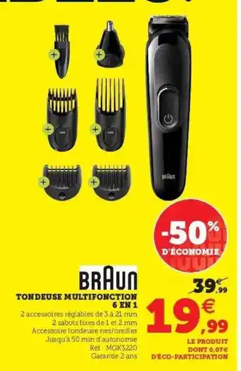 Hyper U Tondeuse multifonction 6 en 1 braun offre