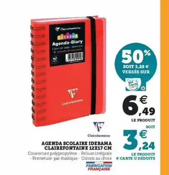 Hyper U Agenda scolaire iderama clairefontaine 12 x 17 cm offre