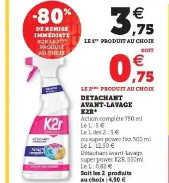Hyper U Détachant avant-lavage k2r offre