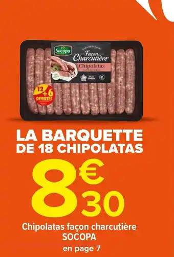 Carrefour Market Socopa Chipolatas Façon Charcutière offre