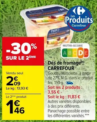 Carrefour Market Carrefour Dés de fromage offre