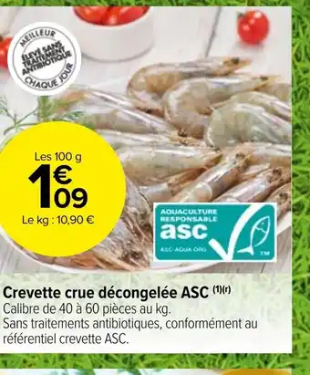 Carrefour Market Crevettes Crue Décongelée ASC offre