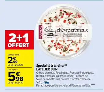 Carrefour Market l'Atelier Blini Spécialité à Tartiner offre