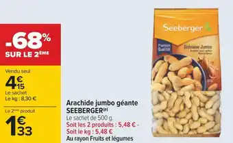 Carrefour Seeberger arachide jumbo géante offre