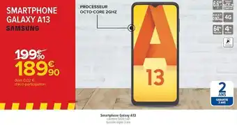 Carrefour Samsung smartphone galaxy a13 offre