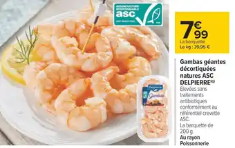 Carrefour Delpierre gambas géantes décortiquées natures asc offre