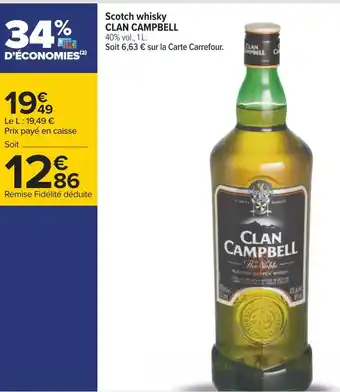 Carrefour Clan campbell scotch whisky offre