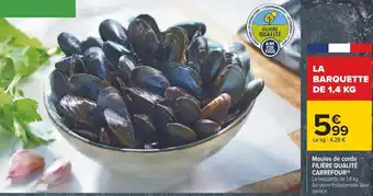 Carrefour Filière qualité carrefour moules de corde offre