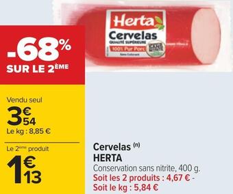 Carrefour Herta cervelas offre