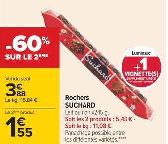 Carrefour Suchard rochers offre
