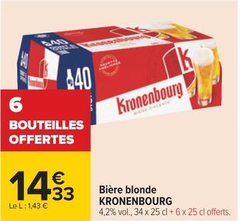 Carrefour Kronenbourg bière blonde offre