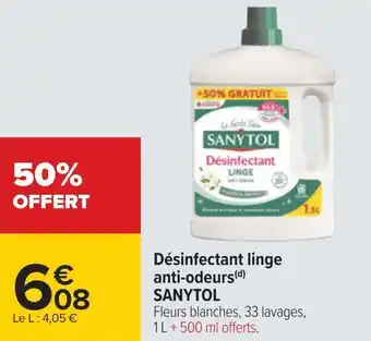 Carrefour Sanytol désinfectant linge anti-odeurs offre