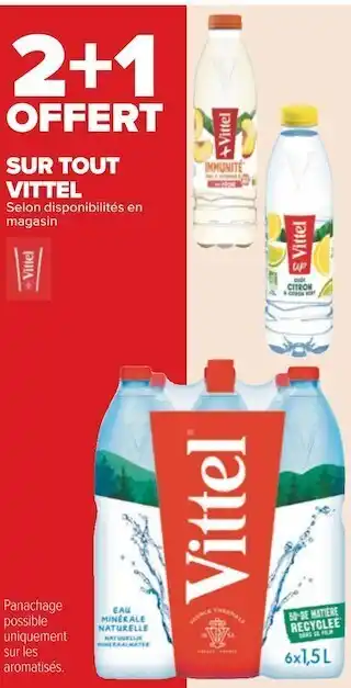 Carrefour Vittel bon plan sur tout vittel offre