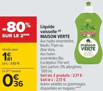 Carrefour Maison verte liquide vaisselle offre