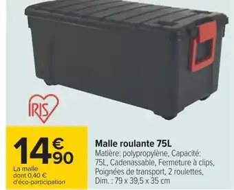 Carrefour Malle roulante 75l offre