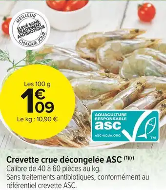 Carrefour Market Crevette crue décongelée asc offre
