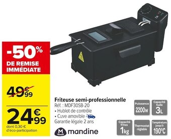 Carrefour Market Mandine friteuse semi-professionnelle offre