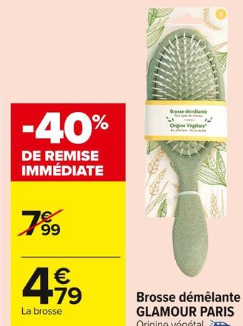 Carrefour Market Glamour paris brosse démêlante offre