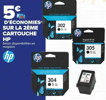 Carrefour Market Hp bon plan sur la cartouche hp offre