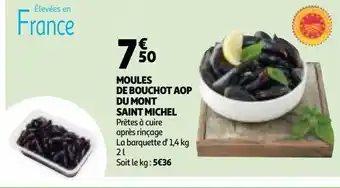 Auchan Supermarché Moules de bouchot aop du mont saint michel offre