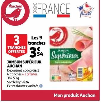 Auchan Supermarché Jambon supérieur auchan offre