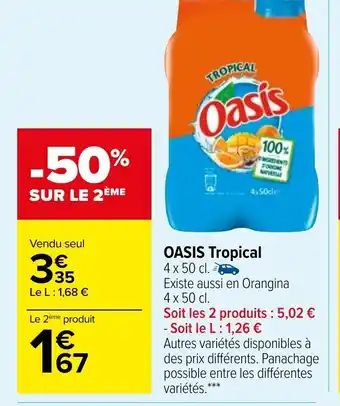 Carrefour Market Oasis Tropical offre