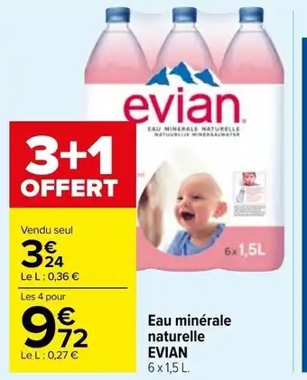 Carrefour Market Evian Eau Minérale Naturelle offre
