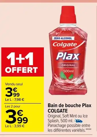Carrefour Market Colgate bain de Bouche Plax offre
