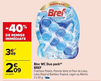 Carrefour Market Bref Bloc Wc Duo Pack offre