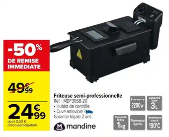 Carrefour Market Mandine Friteuse Semi-Professionnelle offre