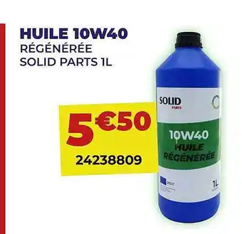 Carter-Cash Huile 10w40 régénérée solid parts 1l offre
